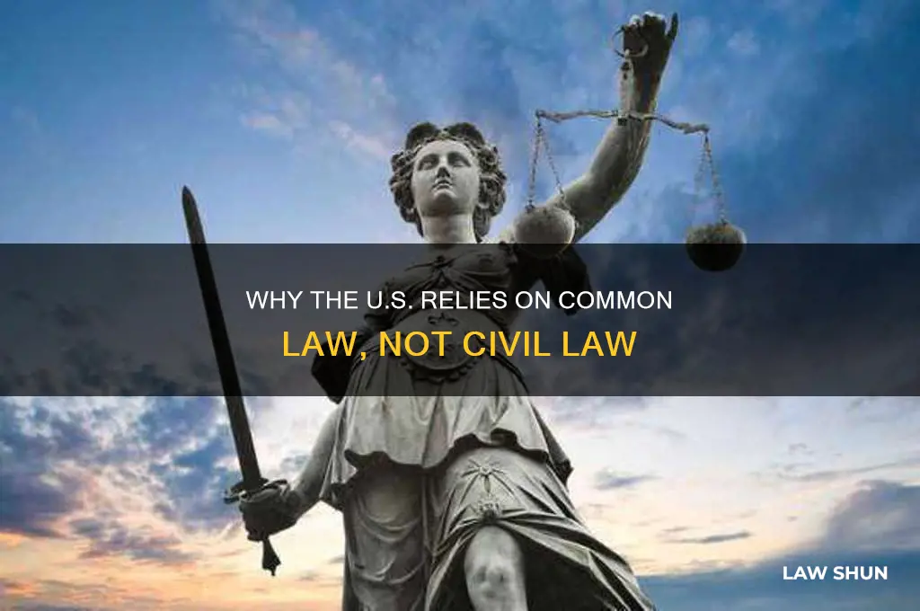 why isnt the us a civil law