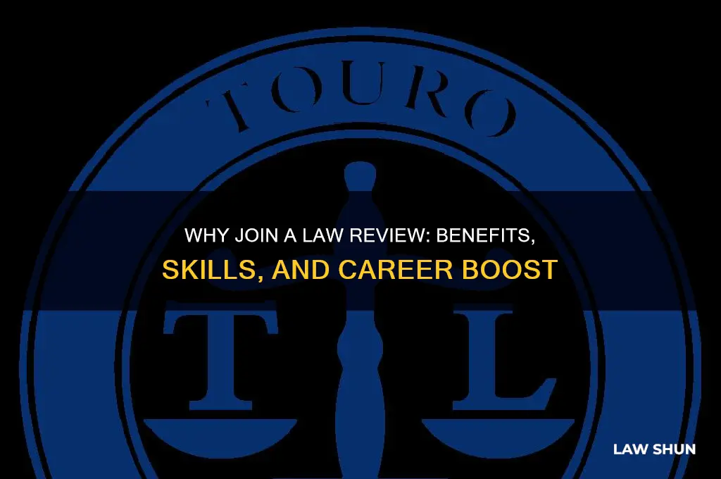why jjoin a law review
