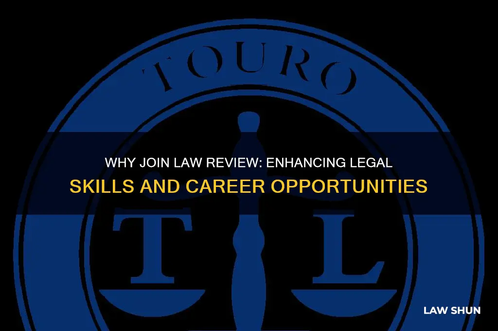 why join law review