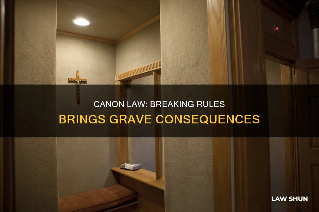 why might breaking a canon law be worse