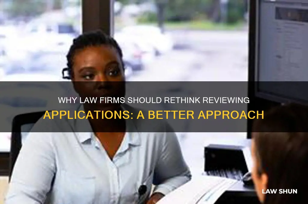 why not law reviewing applications