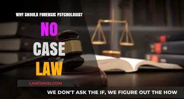 Forensic Psychologists: Case Law's Unnecessary Complexity