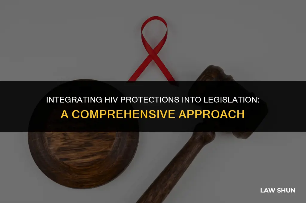 why should hiv be included in the legistion law ncbi