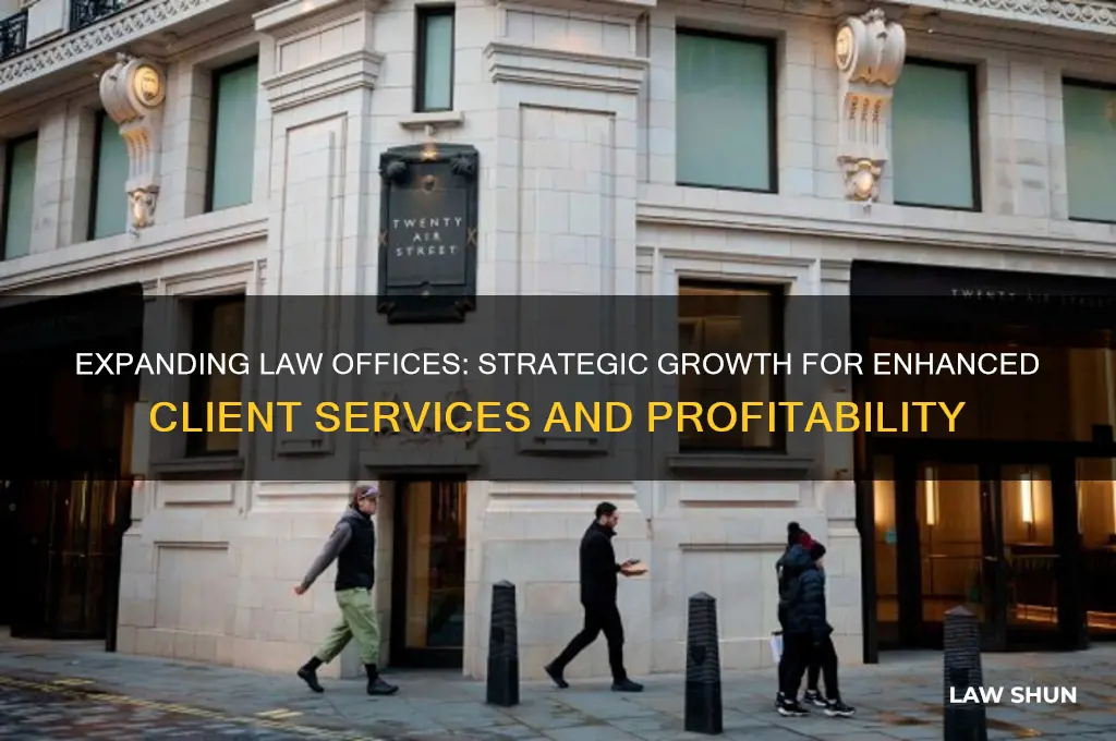 why should law offices expand