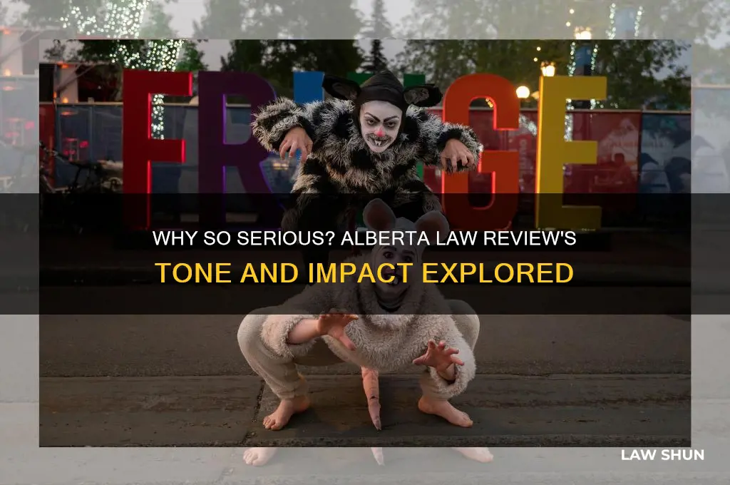 why so serious alberta law review