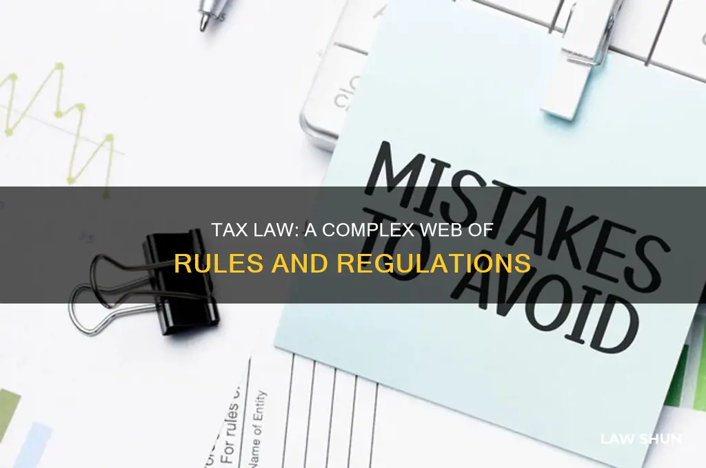 why tax law is difficult