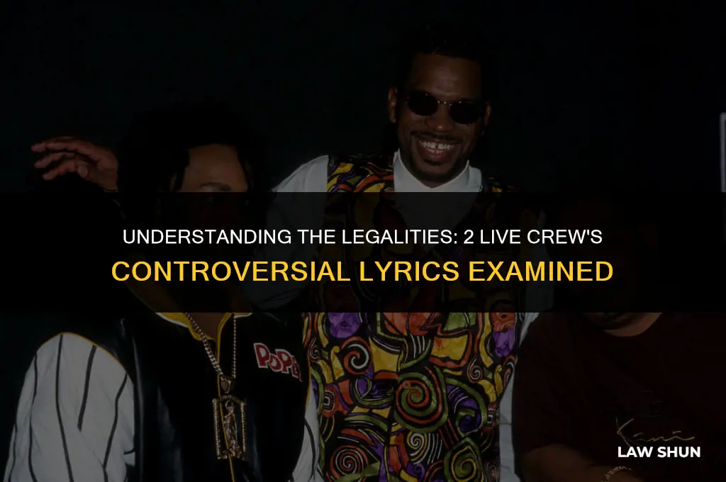 why the 2 live crew is not against the law