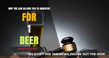 Understanding Legal Limits: Arrested for a Single Beer?