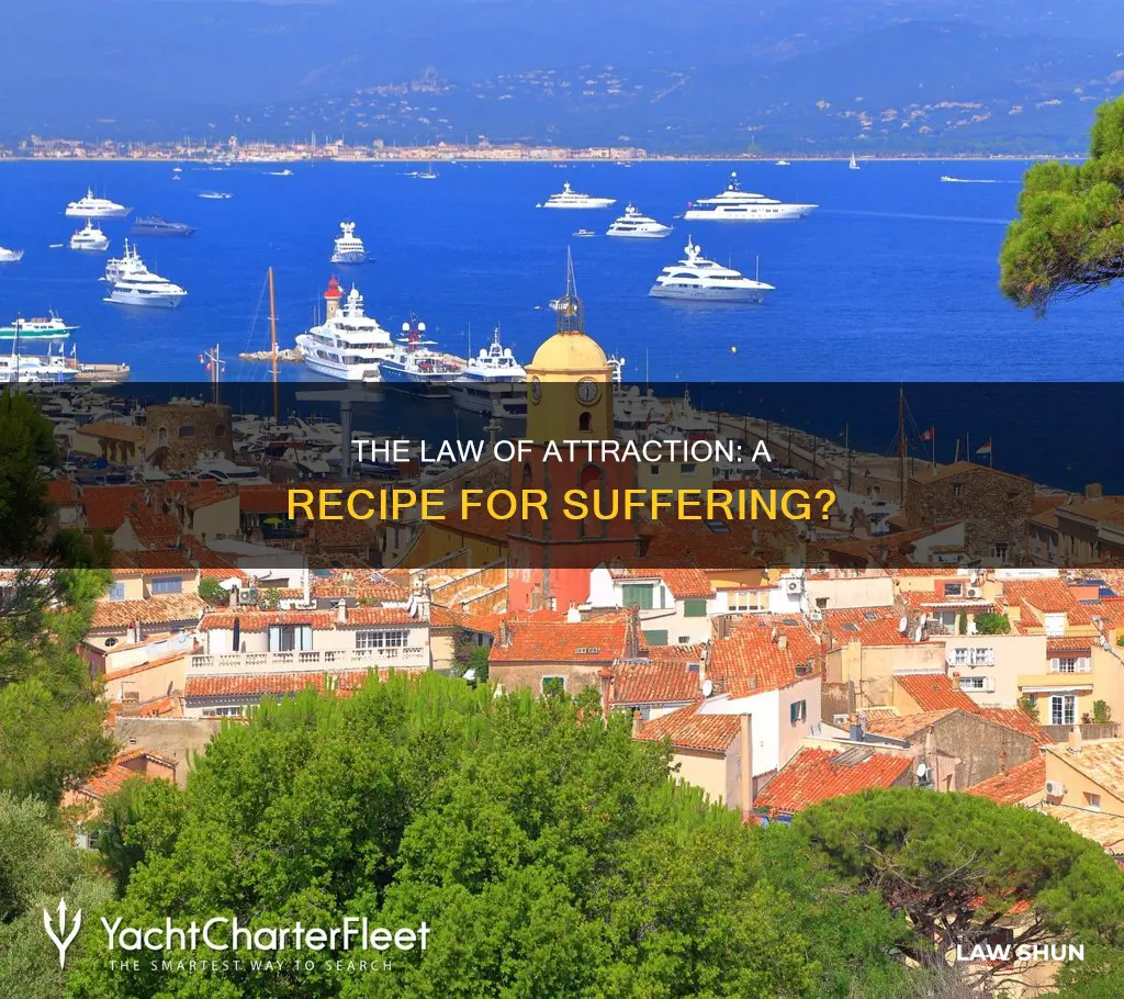 why the law of attraction creates intense suffering