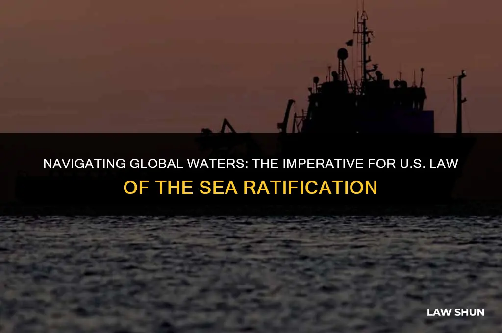 why the us should ratify the law of the sea