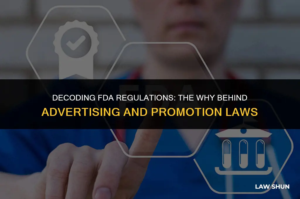 why there are laws by fda for advertising and promotions