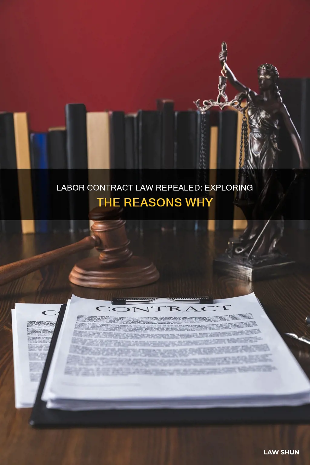 why was the labor contract law rrpealed