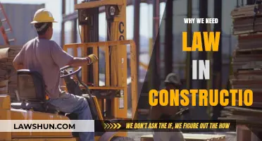 Why Law is Essential for Safe and Ethical Construction Practices