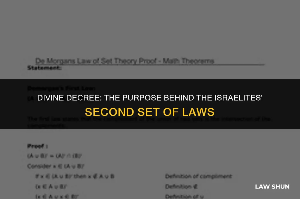 why were the israelites given a second set of laws