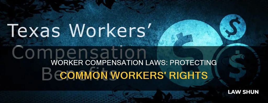 why were worker compensation laws good for common workers