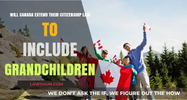 Canada's Citizenship Law: Extending to Grandchildren?