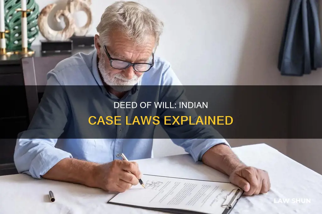 will deed case laws in india