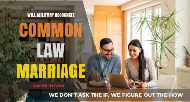 Military Recognition of Common-Law Marriages: What's the Verdict?