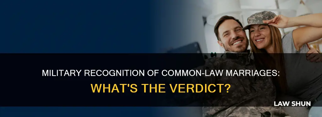 will military recognize common law marriage