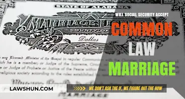 Social Security and Common-Law Marriage: What's the Verdict?