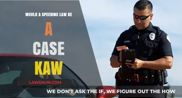 Speeding Laws: A Case for KAW?