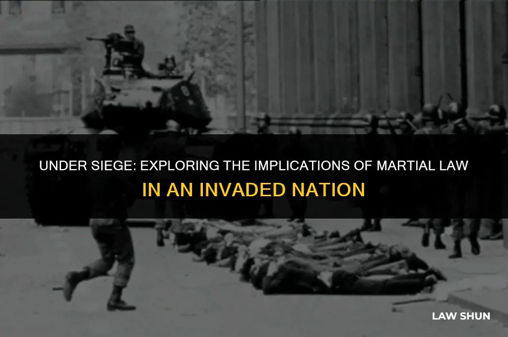 would we be under marshall law if we were invaded