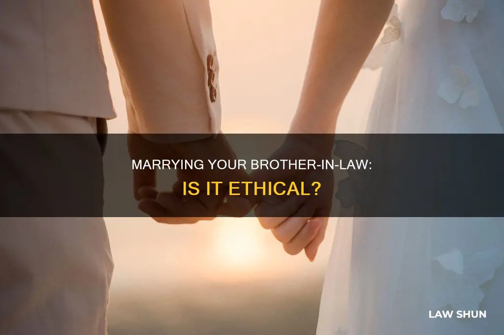 would you marry your brother in law
